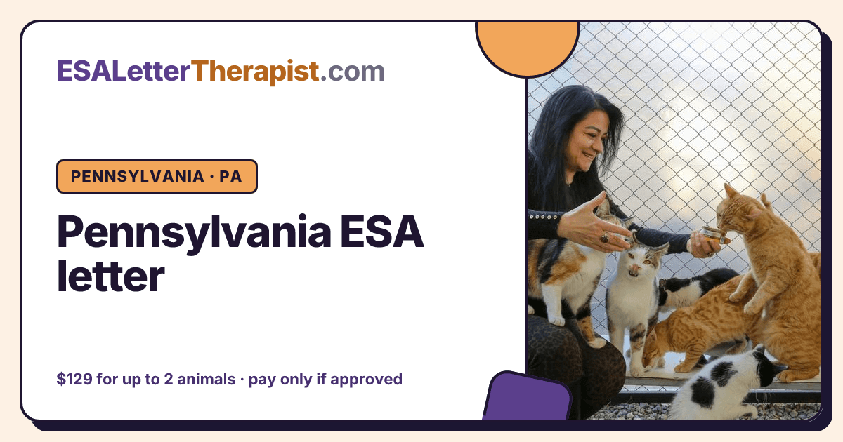 Pennsylvania ESA letter, ESA Letter Therapist Pennsylvania · PA