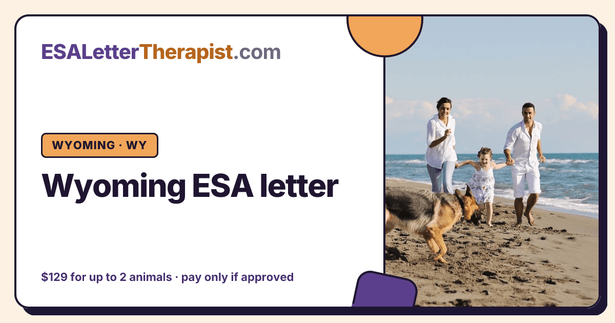 Wyoming ESA letter, ESA Letter Therapist Wyoming · WY