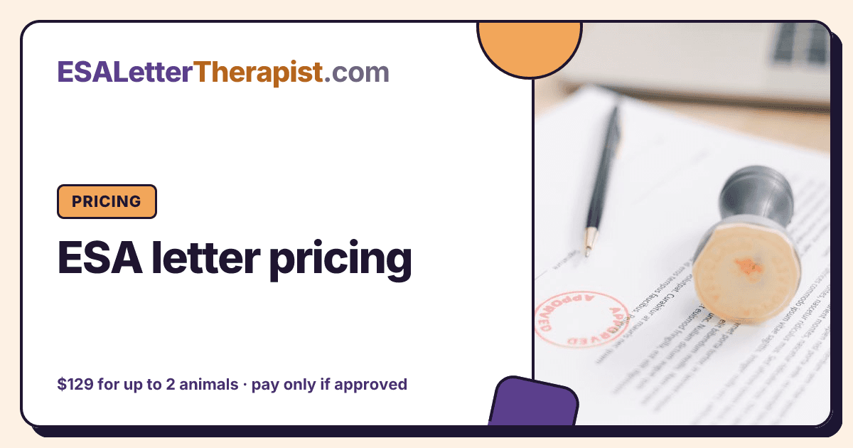 ESA letter pricing, ESA Letter Therapist Pricing