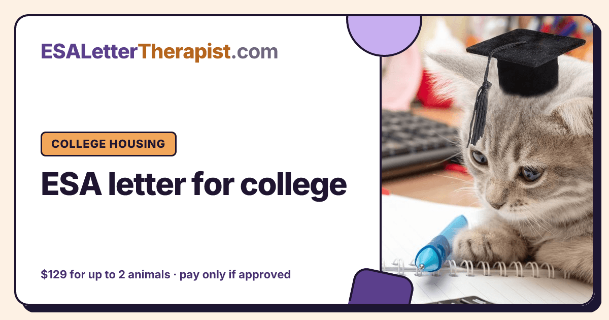 ESA letter for college, ESA Letter Therapist College housing