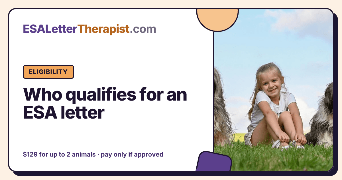 Who qualifies for an ESA letter, ESA Letter Therapist Eligibility