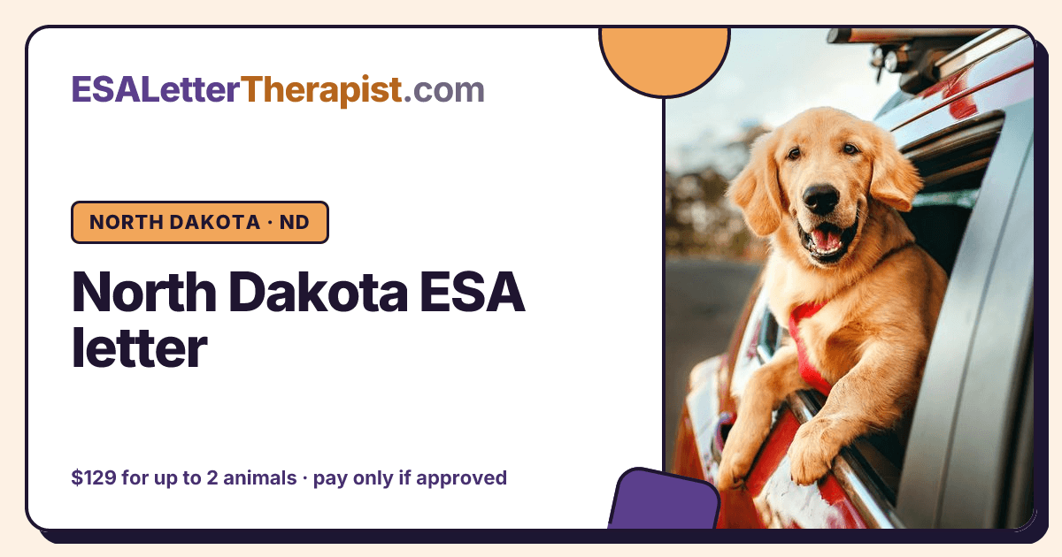 North Dakota ESA letter, ESA Letter Therapist North Dakota · ND