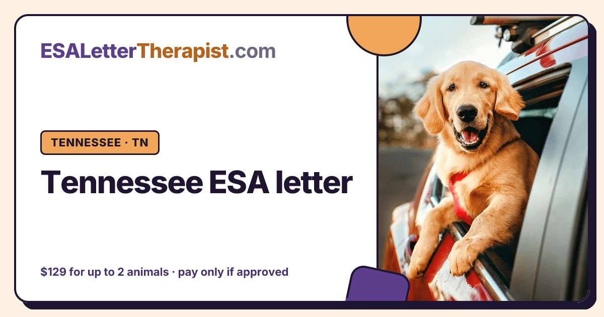 Tennessee ESA letter, ESA Letter Therapist Tennessee · TN