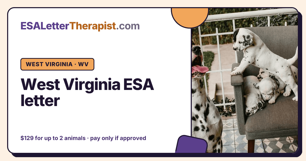 West Virginia ESA letter, ESA Letter Therapist West Virginia · WV